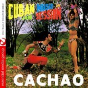 Israel "Cachao" López - Cuban Music In Jam Session (Digitally Remastered) (2019)