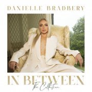 Danielle Bradbery - In Between: The Collection (2022) Hi-Res