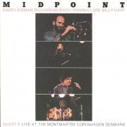 David Liebman & Richard Beirach - Midpoint (1987)