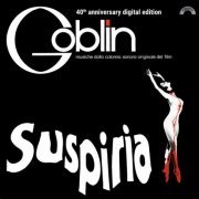 Goblin - Suspiria (40th Anniversary) (Original Motion Picture Soundtrack) (1976)