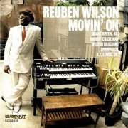Reuben Wilson - Movin' On (2006)