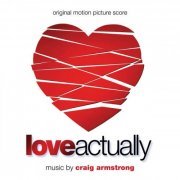 Craig Armstrong - Love Actually (Original Motion Picture Score) (2021)