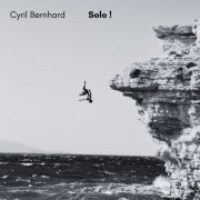 Cyril Bernhard - Solo! (2024) Hi Res