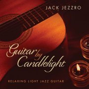 Jack Jezzro - Guitar By Candlelight (2023)