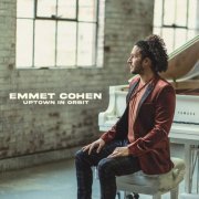 Emmet Cohen - Uptown in Orbit (2022) [Hi-Res]
