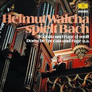 Helmut Walcha - J.S.Bach: Helmut Walcha Spielt Bach, Toccata and Fugue in D Minor, Dorian Toccata and Fugue (1964) LP