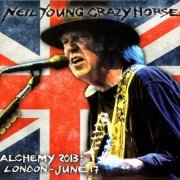 Neil Young & Crazy Horse - Alchemy 2013: London - June 17 (2013)