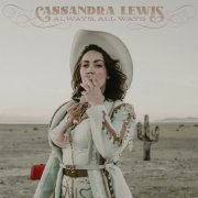 Cassandra Lewis - Always, All Ways (2022) Hi-Res