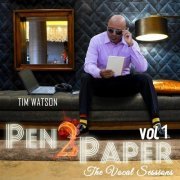 Tim Watson - Pen 2 Paper, Vol. 1 (2017)