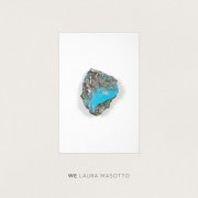 Laura Masotto - WE (2021)