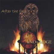 After the Fall – kNOwleDGE (2005)