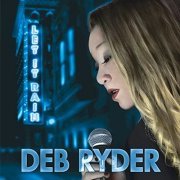 Deb Ryder - Let It Rain (2015)
