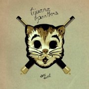 Tijuana Panthers - Semi-Sweet (2013)