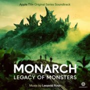 Leopold Ross - Monarch: Legacy of Monsters (Apple TV+ Original Series Soundtrack) (2023) [Hi-Res]