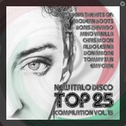 VA - New Italo Disco Top 25 Compilation, Vol. 15 (2021) [.flac 24bit/44.1kHz]