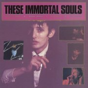 These Immortal Souls - Get Lost (Don't Lie!) (2024 Remaster) (2024) Hi Res