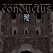 John Potter, Christopher O'Gorman & Rogers Covey-Crump - Conductus, Vol. 3 (2016)