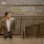 Jordan Vanhemert - Deep in the Soil (2024)