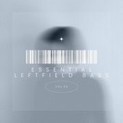 VA - Essential Leftfield Bass, Vol. 22 (2024) FLAC