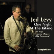 Jed Levy - One Night At The Kitano (2009) FLAC