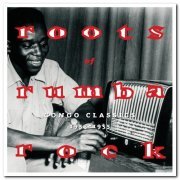 VA - Roots Of Rumba Rock: Congo Classics 1953-1955 [2CD] (2006)