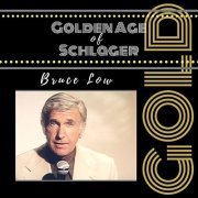 Bruce Low - Golden Age of Schlager (2021)