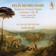 Jordi Savall, Le Concert Des Nations - Mendelssohn: Italian Symphony (2023) [Hi-Res]