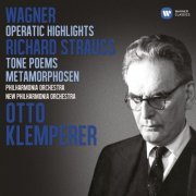 Otto Klemperer - Wagner: Operatic Highlights; R. Strauss: Tone Poems [5CD] (2013)