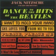 Jack Nitzsche - Dance to the Hits of The Beatles (2006) [Hi-Res]