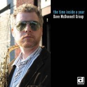 Dave McDonnell Group - The Time Inside a Year (2015)