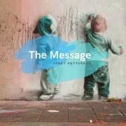 Janet Pettersen - The Message (2022)