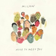Milow - Nice To Meet You (2022)