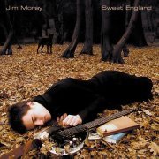 Jim Moray - Sweet England (2003)