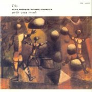 Russ Freeman & Richard Twardzik - Trio (1989)