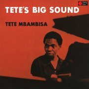 Tete Mbambisa - Tete's Big Sound (1976)