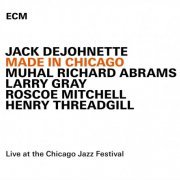 Jack DeJohnette - Made In Chicago (2015) CD-Rip