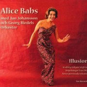 Alice Babs - Illusion (2007) FLAC