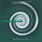 Zbigniew Namysłowski, Deborah Brown - Double Trouble (1994)