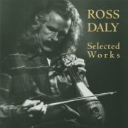 Ross Daly - Selected Works (1997)