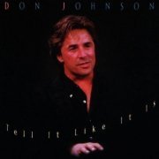 Don Johnson - Tell It Like It Is (1997)
