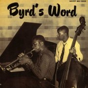Donald Byrd - Byrd's Word (1991)