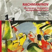 Brigitte Engerer, Oleg Maisenberg - Rachmaninov: Works for two Pianos and for Piano four hands (2010)