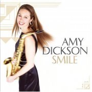 Amy Dickson - Smile (2008)