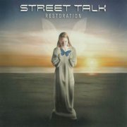 Street Talk - Restoration (2002)