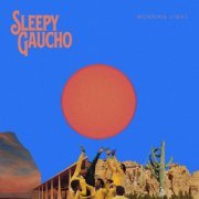Sleepy Gaucho - Morning Light (2020)