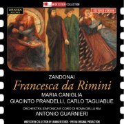 Antonio Guarnieri - Zandonai: Francesca da Rimini (2014)