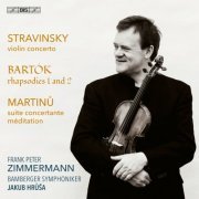 Frank Peter Zimmermann, Bamberger Symphoniker and Jakub Hrůša - Stravinsky, Bartók & Martinů: Violin Works (2024) [Hi-Res]