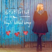 Heidi Talbot - Angels Without Wings (2013)