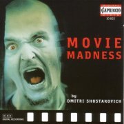 Michail Jurowski, Leonid Grin - Shostakovich: Movie Madness (1997)