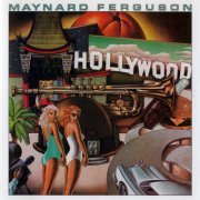 Maynard Ferguson - Hollywood (1982)